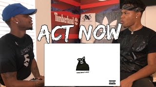 Russ - Act Now - REACTION