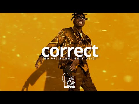 Afrobeat Instrumental 2020 | Correct | Beats by COS COS
