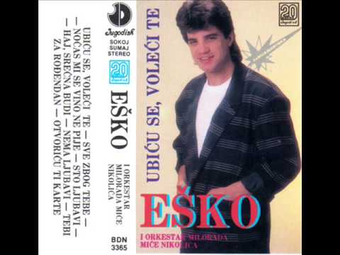 Esko Haskovic - Hej srecna budi - (Audio 1988)