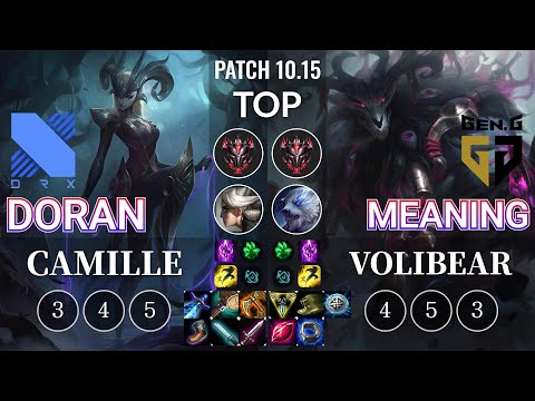 DRX Doran Camille vs GEN Meaning Volibear Top - KR Patch 10.15
