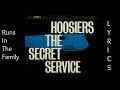 The Hoosiers Runs In The Family LYRICS