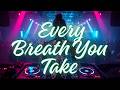 Every Breath You Take Dance Remix Cover The Police