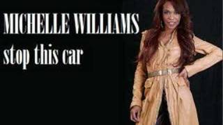 Michelle Williams - Stop This Car HQ (full version) [2008]