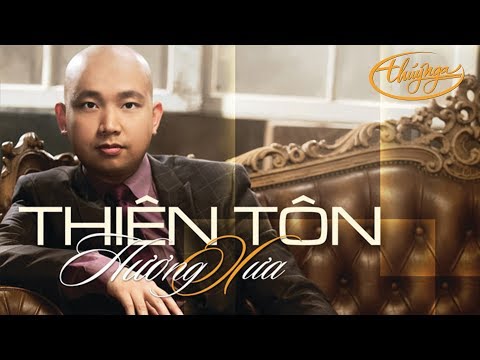 Thể hiện bởi Thiên Tôn