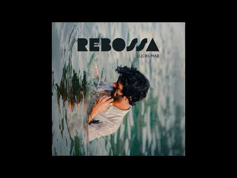 Lucas Mar - Rebossa [Álbum Completo]