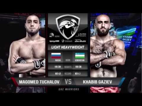 UAE WARRIORS 63 - 🇷🇺 MAGOMED TUCHALOV VS 🇺🇿 KHABIB GAZIEV