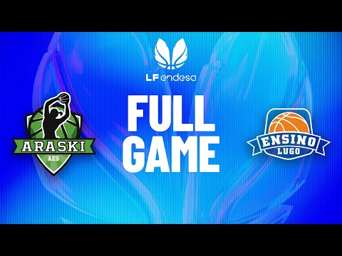 Kcutxabank Araski vs Duran Maquinaria Ensino | Partido completo de baloncesto | #LFEndesa 2025-26