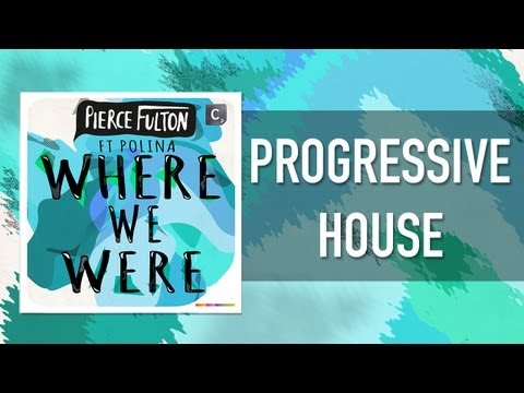 Pierce Fulton Ft. Polina - Where We Were