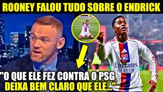 🚨NOSSA! OLHA A FORTE DECLARAÇÃO DO ROONEY SOBRE O ENDRICK NO LYON!