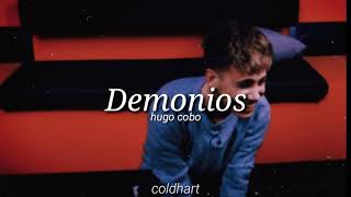 Demonios; Hugo Cobo // letra.