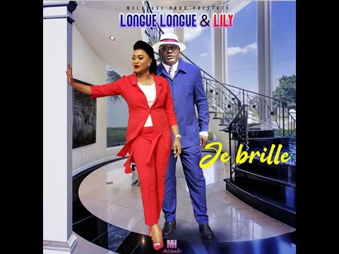 LONGUE LONGUE & LILY - Je Brille (clip officiel)