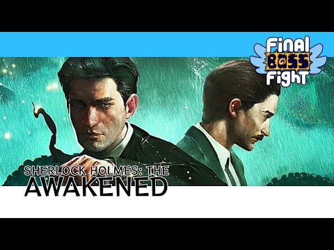 Sherlock Holmes: The Awakened – Geoff Plays – Episode 4