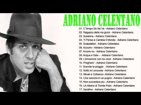 Adriano Celentano Greatest Hits Collection 2021 - The Best of Adriano Celentano Full Album 2