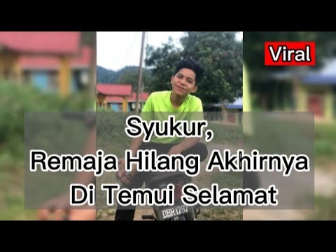 (Video) Remaja Hilang Ketika Mahu Buang Air Di  Kawasan Semak Akhirnya Di Temui Selamat