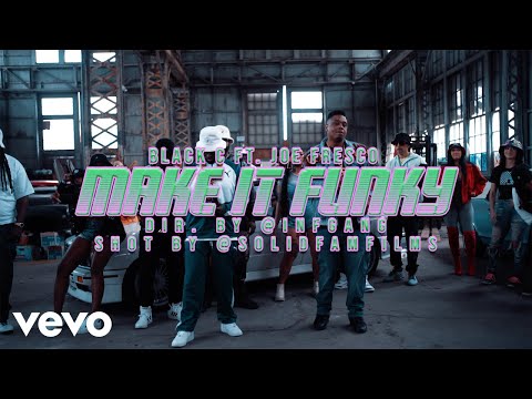 Black C - Make It Funky ft. Joe Fresco