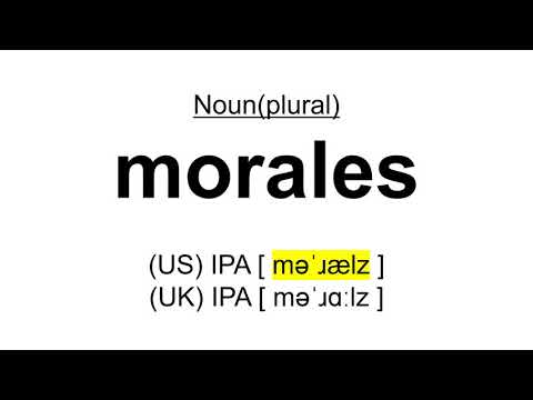 How to pronounce 'morale' and 'morales' [American and British English Pronunciation]