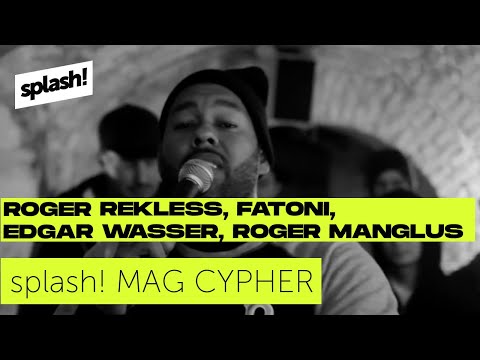splash! Mag Cypher #3: Roger Rekless, Fatoni, Edgar Wasser, Roger Manglus