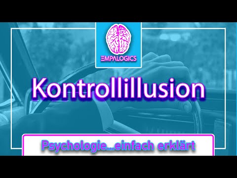 Kontrollillusion  - Wie Du Deine Selbstdisziplin steigerst| Psychologie...einfach erklärt
