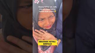Download lagu momen sedih ketika adik menangis saat berpisah dengan kakak nya ‼️#sedih #nangis #adikkakak #kecewa mp3