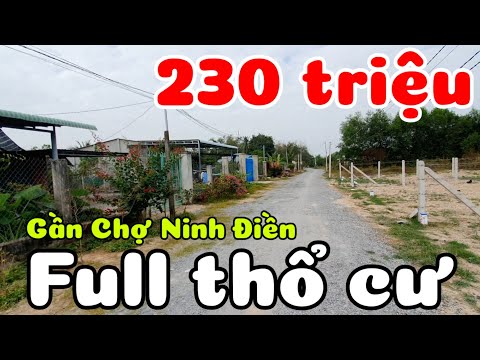 Đất gần Chợ 230 triệu 100% thổ cư đường 10m xã Ninh Điền Tây Ninh bao sổ hồng riêng bán giá rẻ