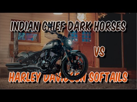 2022 Indian Chief Dark Horses versus Harley Davidson Softails - How similar are they?!?!