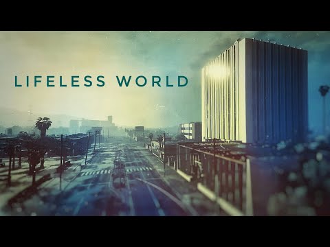 "LIFELESS WORLD" TEASER