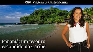 Vídeo: Panamá: Um tesouro escondido no Caribe | CNN Viagem & Gastronomia