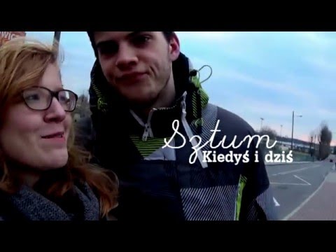 Sztum dawniej i dzis oczyma młodzieży