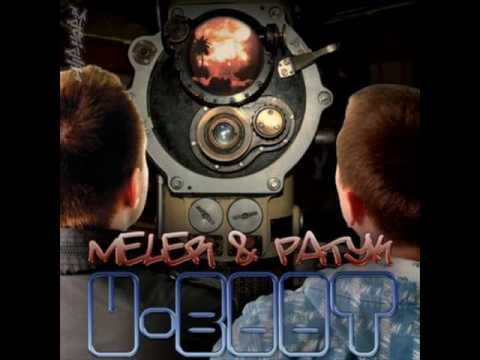 Meler & Patyk - Chwila zwana życiem feat. Vixen (prod. Vixen)