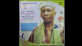 Chief Akunwata Ozoemena Nsugbe - Miracle Water - FULL ALBUM - Egwu Ekpili Igbo