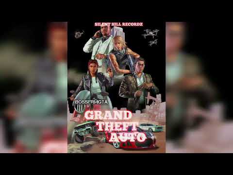 Jbossfrmgta - Grand Theft Auto(Official Audio)