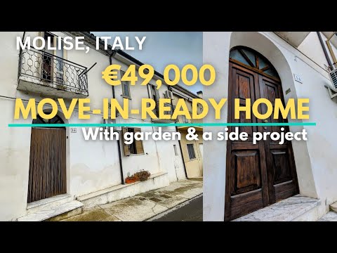 AFFORDABLE HOME FOR SALE WITH GARDEN and a RUIN in ITALY. MOVE-IN-READY House in Molise ITALY. €49K