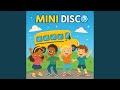 Mini Disco The Wheels On The Bus