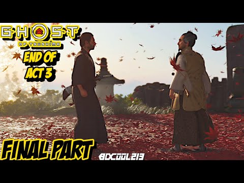 GHOST OF TSUSHIMA Playthrough Gameplay Part 41 - ACT 3 (Ending) - PS4 Pro