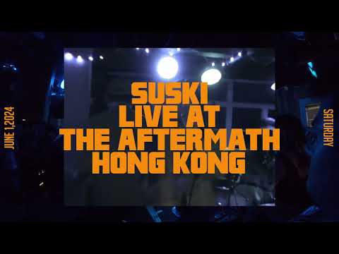 SUSKI full rap Live @ The Aftermath, Hong Kong (1 June 2024)