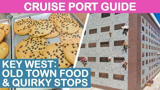 Key West, FL Cruise Port Guide: Old Town Food & Quirky Stops