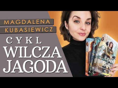 Fantasy series "Wolfberry" by Magdalena Kubasiewicz | review and competition