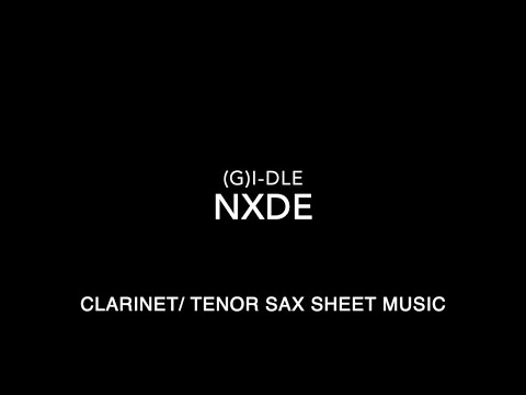 Nxde - (G)I-DLE 楽譜 by JL