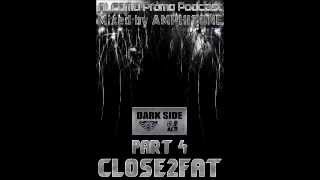 CLOSE2FAT Part 4 - Amphitone studio mix