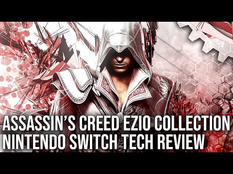 Assassin's Creed: The Ezio Collection on Nintendo Switch: Digital Foundry Tech Review