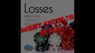 Mega Ran feat. Murs & Joell Ortiz - Losses Agent Smith Remix