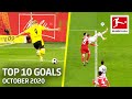 Top 10 Goals October - Vote For The Goal Of The Month
