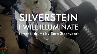 Silverstein - I Will Illuminate (drum cover)