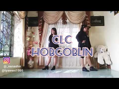 CLC HOBGOBLIN Dance Cover By Twinsister Natya❤😘