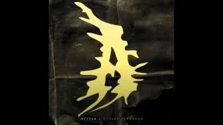 Attila - Dirty Dirty