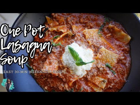QUICK & EASY 30-MINUTE LASAGNA SOUP | VIRAL TIKTOK RECIPE | EASY WEEKNIGHT MEAL