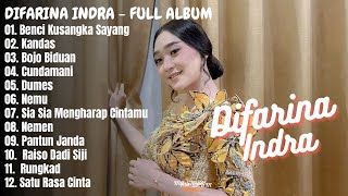 Download lagu DIFARINA INDRA 'BENCI KUSANGKA SAYANG' | Full Album mp3