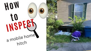 How to Inspect a Mobile Home Hitch | Mobile Home Investing Secrets Revealed