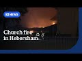 Investigation Underway Into Hebersham Church Fire In Sydney S West ABC NEWS