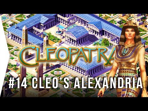Pharaoh Cleopatra ► #14 Cleopatra's Alexandria (Very Hard) - [1080p HD Widescreen] - Let's Play Game